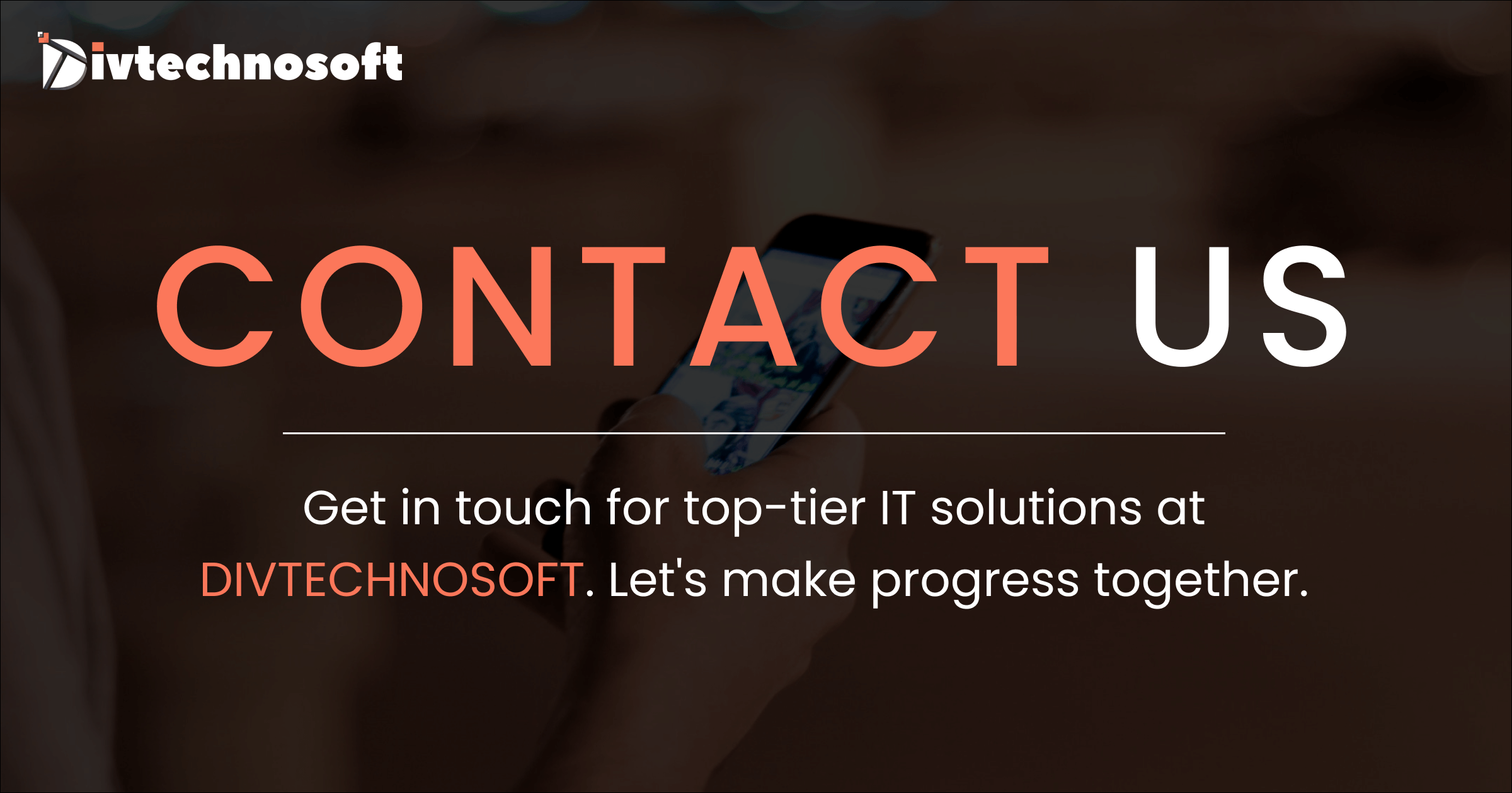 Contact Divtechnosoft | Discuss Your Custom Software Project